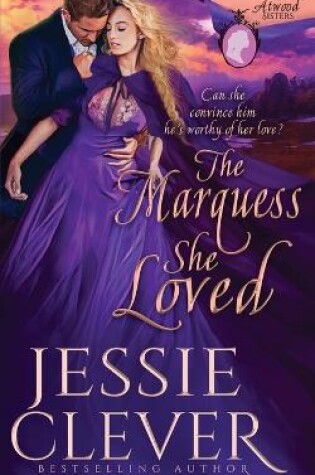 Cover of The Marquess She Loved