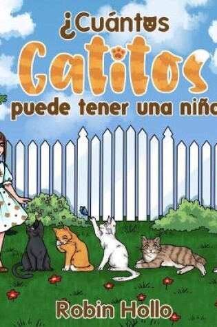 Cover of ¿Cuántos gatitos puede tener una niña?