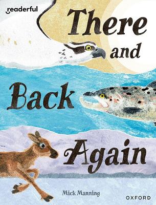 Book cover for Readerful Books for Sharing: Year 4/Primary 5: There and Back Again