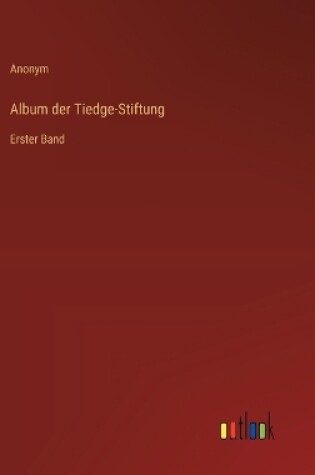 Cover of Album der Tiedge-Stiftung