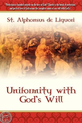 Book cover for Uniformity With God's Will