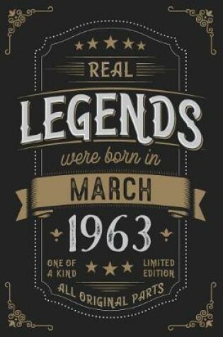 Cover of Real Legendes were born in March 1963