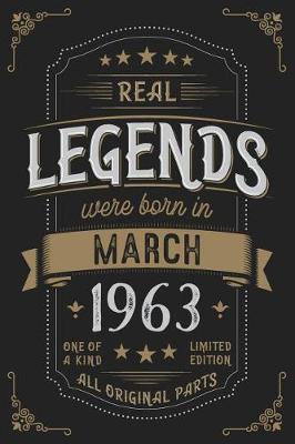 Book cover for Real Legendes were born in March 1963