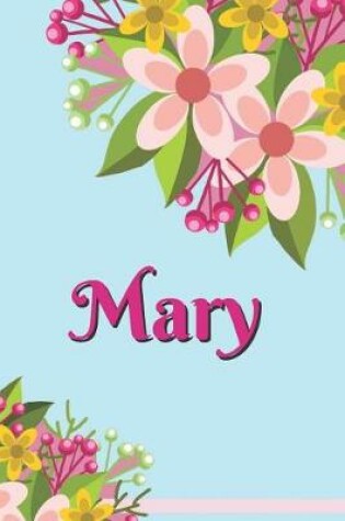 Cover of Mary Personalized Blank Lined Journal Notebook