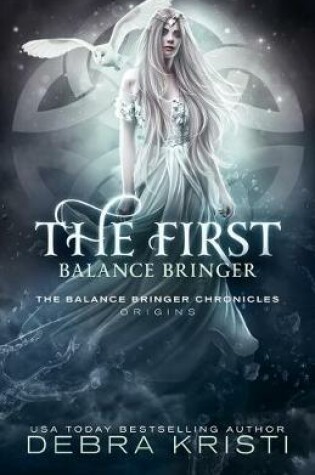 Cover of The First Balance Bringer