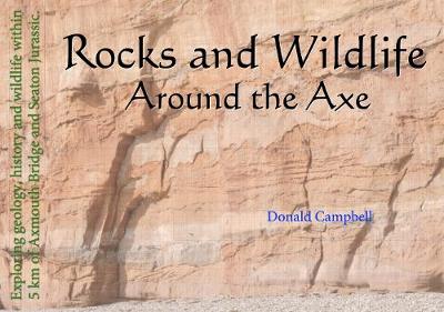 Book cover for Rocks and Wildlife Around the Axe