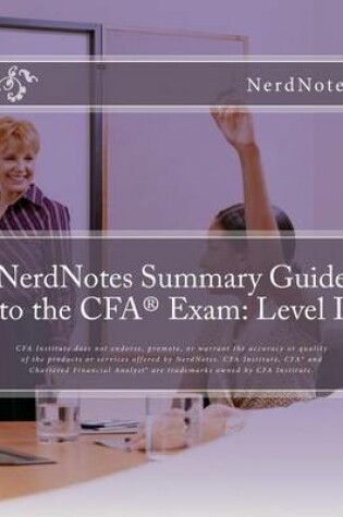 Cover of Nerdnotes Summary Guide to the Cfa Exam