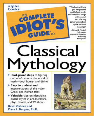 Book cover for The Complete Idiot's Guide to Classical Mythology