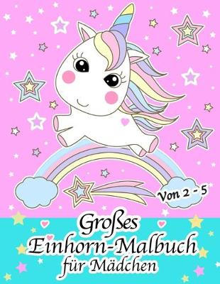 Book cover for Großes Einhorn-Malbuch