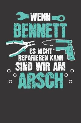 Book cover for Wenn BENNETT es nicht reparieren kann