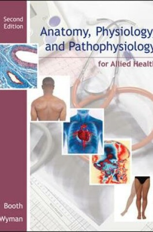 Cover of Anatomy, Physiology, and Pathophysiology for Allied Health