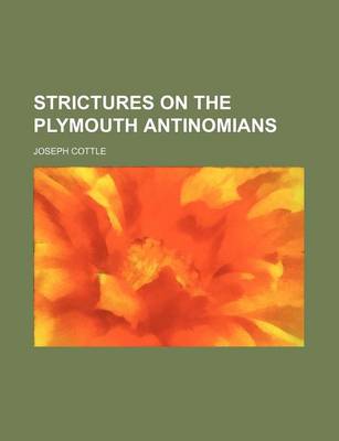 Book cover for Strictures on the Plymouth Antinomians