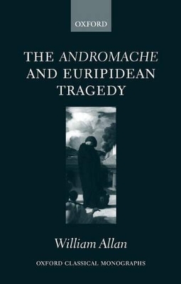 Book cover for The Andromache and Euripidean Tragedy