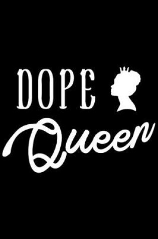 Cover of Dope Queen