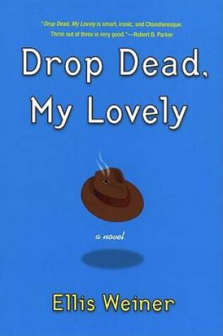 Cover of Drop Dead, My Lovely