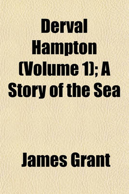 Book cover for Derval Hampton (Volume 1); A Story of the Sea