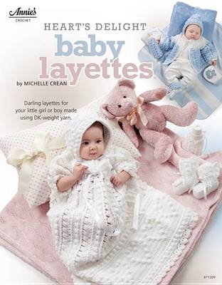 Book cover for Heart's Delight Baby Layettes