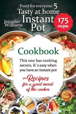 Book cover for Instant Pot cookbook. Tasty at home
