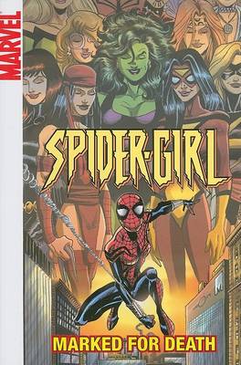 Book cover for Spider-girl Vol.11: Marked For Death