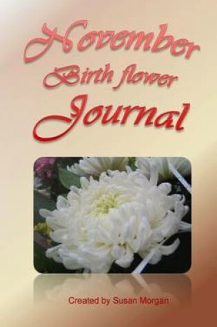 Cover of November Birth Flower Journal