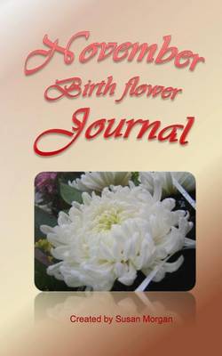 Book cover for November Birth Flower Journal