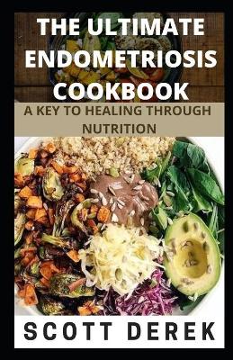 Book cover for The Ultimate Endometriosis Cookbook