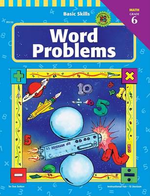 Book cover for Basic Skills Word Problems, Grade 6