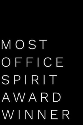 Cover of Most Office Spirit Award Winner