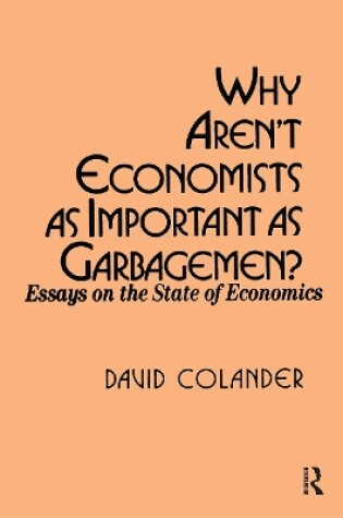 Cover of Why aren't Economists as Important as Garbagemen?