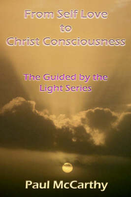 Book cover for From Self Love to Christ Consciousness