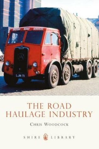 Cover of The Road Haulage Industry