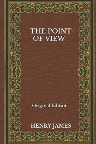 Cover of The Point Of View - Original Edition