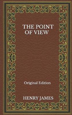 Book cover for The Point Of View - Original Edition