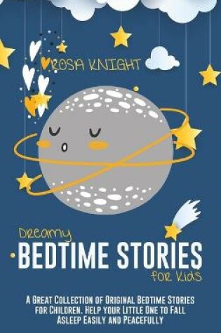 Cover of Dreamy Bedtime Stories for Kids