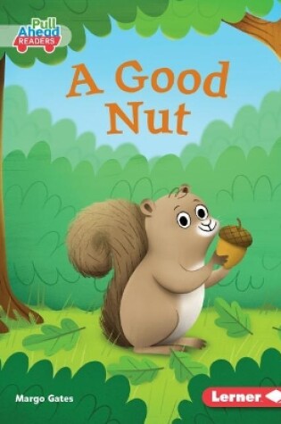 Cover of A Good Nut