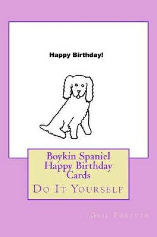 Cover of Boykin Spaniel Happy Birthday Cards