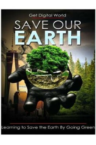 Cover of Save Our Earth