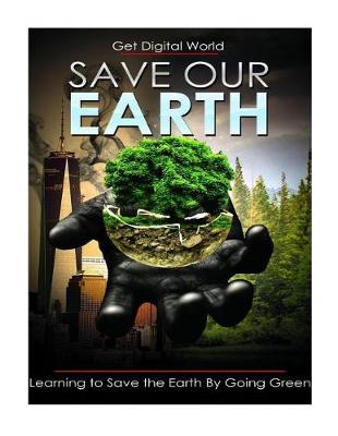 Book cover for Save Our Earth