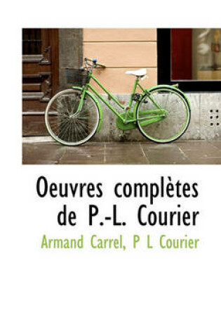 Cover of Oeuvres Completes de P.-L. Courier