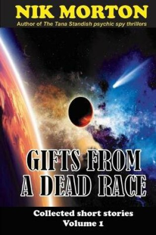 Cover of Gifts from a Dead Race