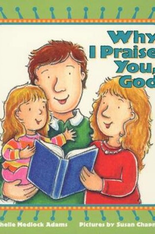 Cover of Why I Praise You, God
