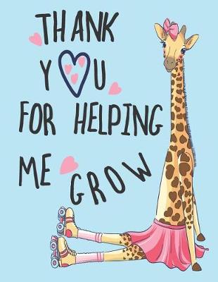 Book cover for Thank You For Helping Me Grow