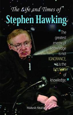 Book cover for The Life and Times of Stephen Hawkings