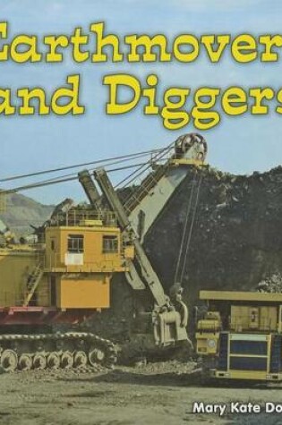 Cover of Earthmovers and Diggers