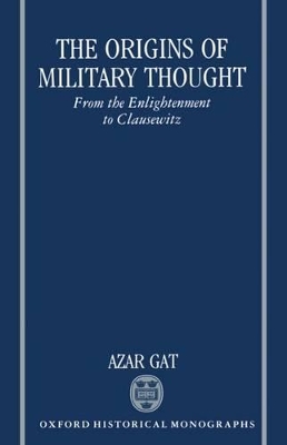 Cover of The Origins of Military Thought