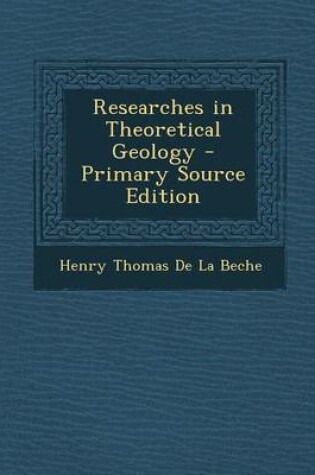 Cover of Researches in Theoretical Geology