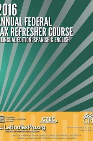 Cover of 2016 Annual Federal Tax Refresher Course Bilingual Edition