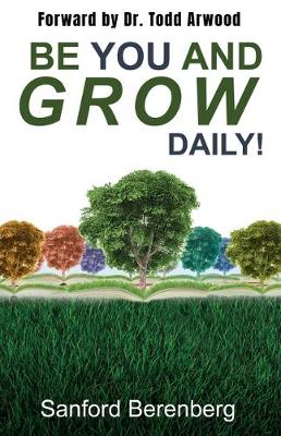 Book cover for Be YOU and grow daily!