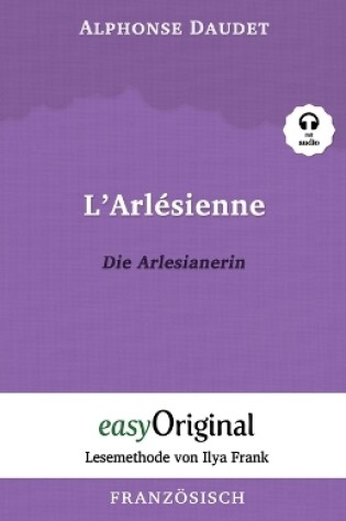 Cover of L'Arlésienne / Die Arlesianerin (mit Audio)