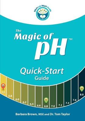 Book cover for The Magic of pH Quick-Start Guide